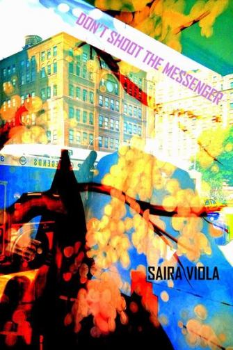 Saira Viola Don't Shoot the Messenger cover